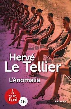 L’Anomalie by Hervé Le Tellier